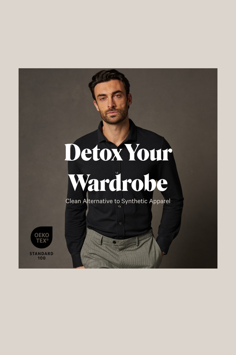 The Detox Your Wardrobe Imperative: Why Natural Is the Future of Apparel